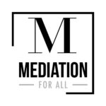 Mediation For All LLC