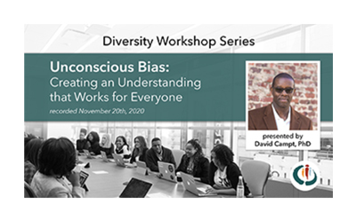 Unconscious Bias: Creating an Understanding that Works for Everyone