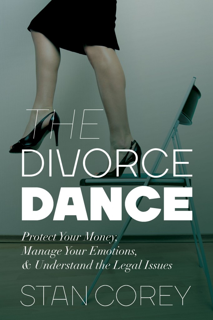 Legal Stuff Matters: Review of <em>The Divorce Dance</em> by Financial Planner Stan Corey: A Fascinating Book About Divorce Financial Settlements