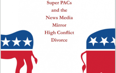 Book Review: Bill Eddy and Don Saposnek’s SPLITTING AMERICA: How Politicians, Super PACs and the News Media Mirror High Conflict Divorce